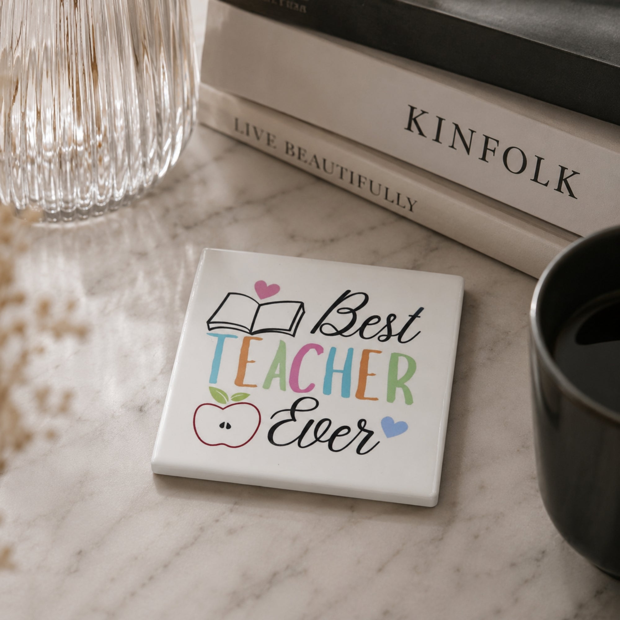 Best Teacher Ever Coaster